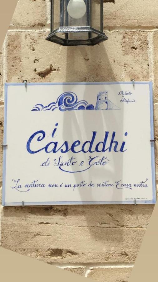 I Caseddhi di Santo e Totò Torre Suda Exterior foto
